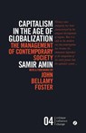 Capitalism in the Age of Globalization - Samir Amin - 9781780325613