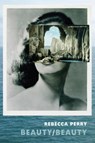 Beauty/Beauty - Rebecca Perry - 9781780371450