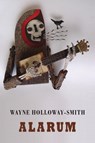 Alarum - Wayne Holloway-Smith - 9781780373300