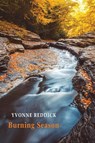Burning Season - Yvonne Reddick - 9781780376455