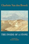 The Inside of a Stone - Charlotte Van den Broeck - 9781780377025