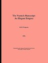 The Voynich Manuscript - An Elegant Enigma - M. E. D'Imperio ; Center for Cryptologic History - 9781780390093