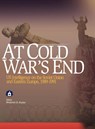 At Cold War's End - Center for the Study of Intelligence ; Central Intelligence Agency - 9781780393742