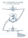 SAC Fighter Planes and Their Operations - Robert J. Boyd ; Office of the Historian ; Strategic Air Command - 9781780394251