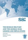 The Russian Military and the Georgia War - COHEN,  Ariel ; Hamilton, Robert E. ; Strategic Studies Institute - 9781780395135