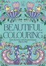 Beautiful Colouring - Cindy Wilde ; Felicity French - 9781780553733