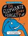 Do Elephants Ever Forget? - Guy Campbell ; Paul Moran - 9781780555126