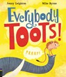 Everybody Toots! - Jonny Leighton - 9781780559209