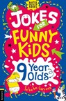 Jokes for Funny Kids: 9 Year Olds - Jonny Leighton - 9781780559643
