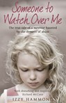 Someone To Watch Over Me - Robert Potter ; Izzy Hammond - 9781780577869