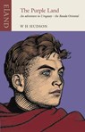 The Purple Land - W. H. Hudson ; Andreas Campomar - 9781780600734