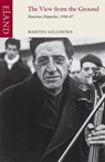 The View from the Ground - Martha Gellhorn - 9781780601045