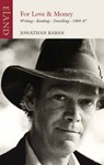 For Love or Money - Jonathan Raban - 9781780601403