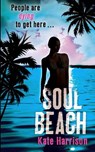 Soul Beach - Kate Harrison - 9781780621128