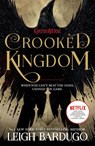 Crooked Kingdom - Leigh Bardugo - 9781780622316