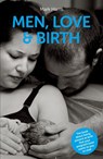Men, Love & Birth - Mark Harris - 9781780662251