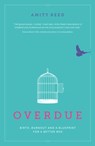 Overdue - Amity Reed - 9781780664101