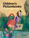 Children's Picturebooks - Martin Salisbury ; Morag Styles - 9781780673653
