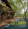 The New Sri Lankan House - Robert Powell ; Sebastian Posingis - 9781780675749