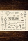 Toolshed Journal - PHILLIPS,  Lee John - 9781780679013