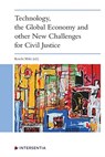 Technology, the Global Economy and other New Challenges for Civil Justice - Koichi Miki - 9781780689715