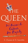 The Queen - H. Sutcliffe ; E. Dunne - 9781780725482