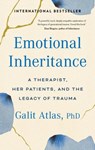 Emotional Inheritance - Galit Atlas - 9781780726083