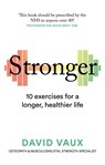 Stronger - David Vaux - 9781780726106