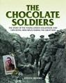 The Chocolate Soldiers - Steven Moore - 9781780730592
