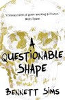 A Questionable Shape - Bennett Sims - 9781780745862