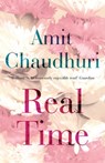 Real Time - Amit Chaudhuri - 9781780746449