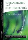Human Rights and Responsibilities in the World Religions - Joseph Runzo ; Arvind Sharma ; Nancy M. Martin - 9781780746814