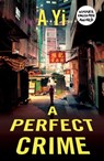 A Perfect Crime - A Yi - 9781780747064