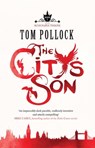 The City's Son - Tom Pollock - 9781780870083