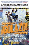 ¡Golazo! - Andreas Campomar - 9781780870397