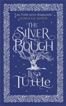The Silver Bough - Lisa Tuttle - 9781780874418