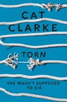 Torn - Cat Clarke - 9781780875286