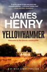 Yellowhammer - James Henry - 9781780879840