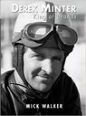 Derek Minter - King of Brands - Mick Walker - 9781780912196
