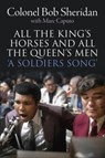 All the King's Horses and All the Queen's Men. - Colonel Bob Sheridan ; Marc Caputo - 9781780916576
