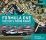 Formula One Circuits From Above - Bruce Jones - 9781780979830
