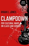 Clampdown - Rhian E. Jones - 9781780997070