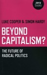 Beyond Capitalism? - Simon Hardy ; Luke Cooper - 9781780998312