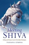Meeting Shiva - Tiziana Stupia - 9781780999159
