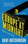Europe at Midnight - HUTCHINSON,  Dave - 9781781088708