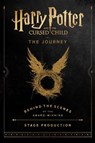 Harry Potter and the Cursed Child: The Journey - Harry Potter Theatrical Productions ; Jody Revenson - 9781781104354
