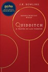 Quidditch a través de los tiempos - J.K. Rowling ; Kennilworthy Whisp - 9781781106860