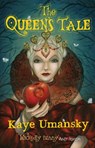 The Queen's Tale - Kaye Umansky - 9781781122020