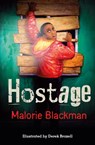 Hostage - Malorie Blackman - 9781781122495