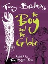 The Boy and the Globe - Tony Bradman - 9781781125038